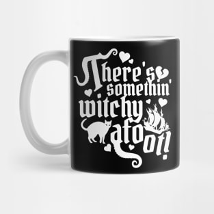 Something Witchy Mug